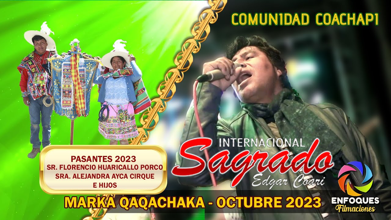 Edgar Coari - SAGRADO Marka Qaqachaka 2023 (Mexico Chico)