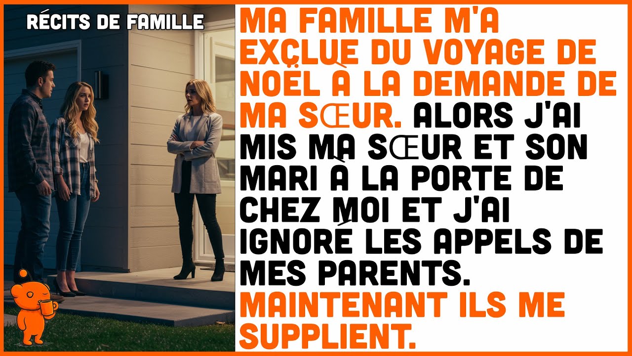 Ma famille m'a exclue du voyage de Noël — Puis m'a traitée d'« égoïste »...