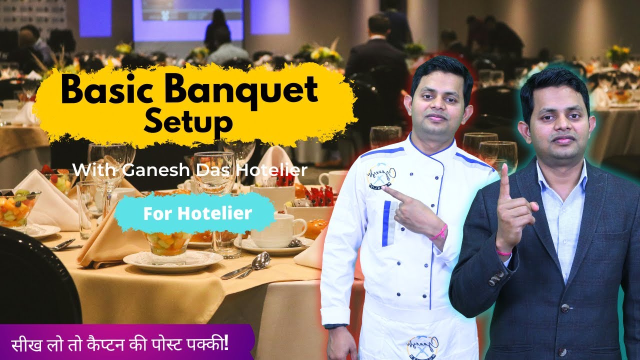 Banquet Setup Step by Step | Hotel Banquet setup