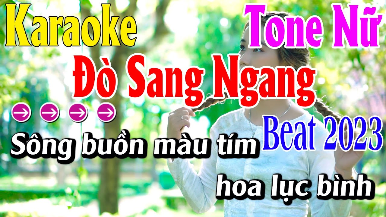 Đò Sang Ngang Karaoke Tone Nữ Karaaoke Đức Duy - Beat Mới