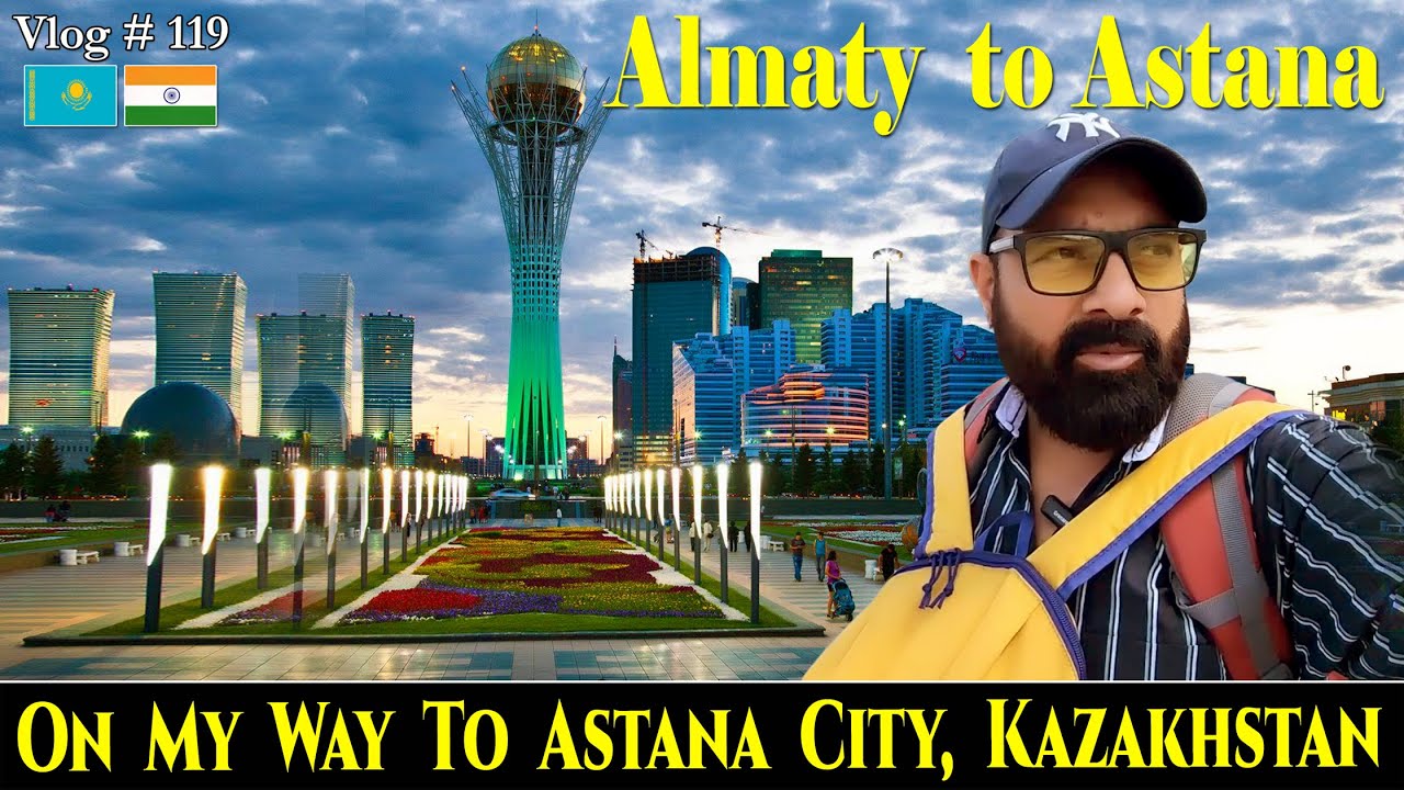JOURNEY START FROM ALMATY TO ASTANA BY HIGH-SPEED TRAIN | SCENIC ADVENTURE@ghumakkadtravelguide