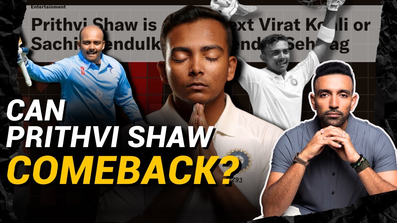 Can Prithvi Shaw COMEBACK? - What's His Road to Redemption? | Robbie Uthappa | True Learnings |