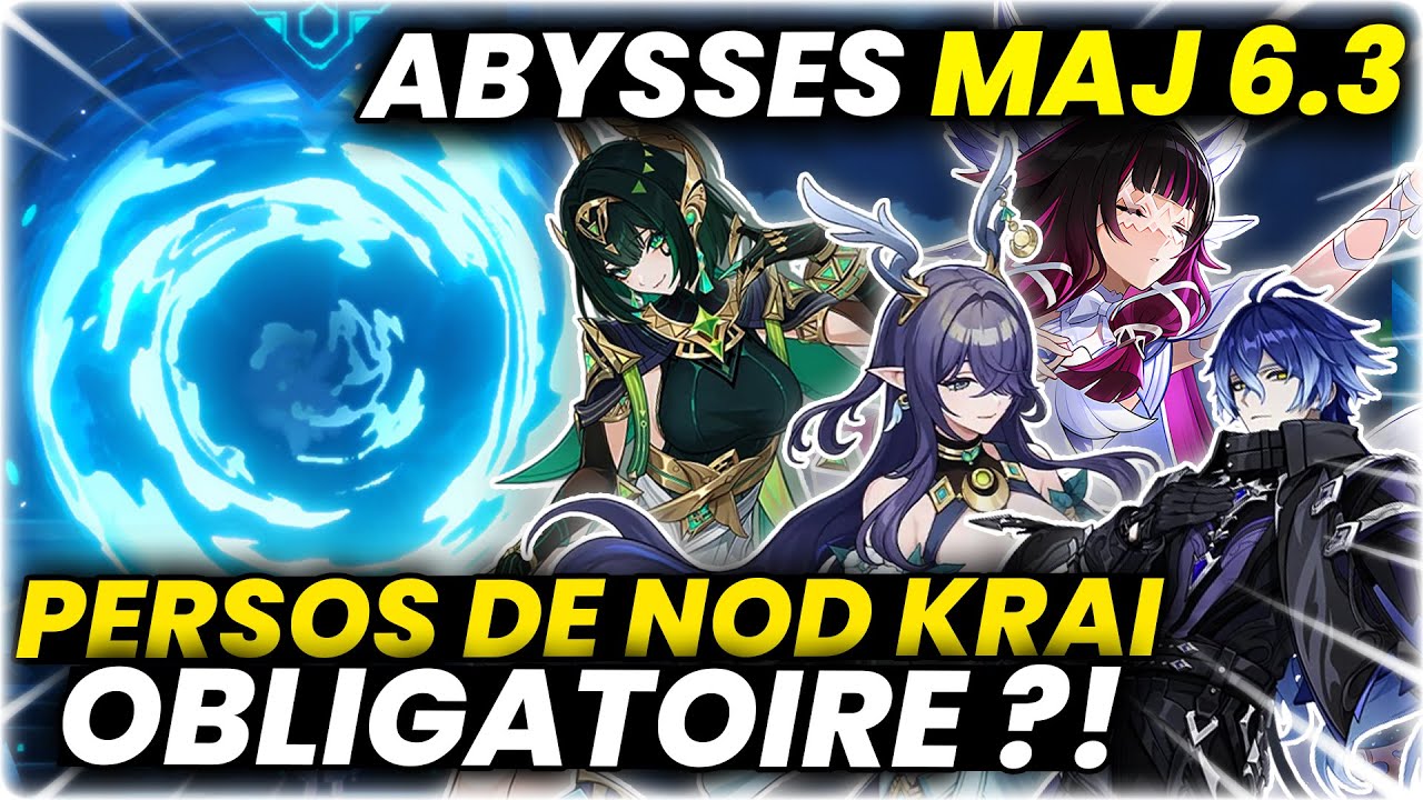 IL FAUT UNIQUEMENT des PERSOS DE NOD KRAI ?! Abysses MAJ 6.3 - LUNA 4 | Genshin Impact