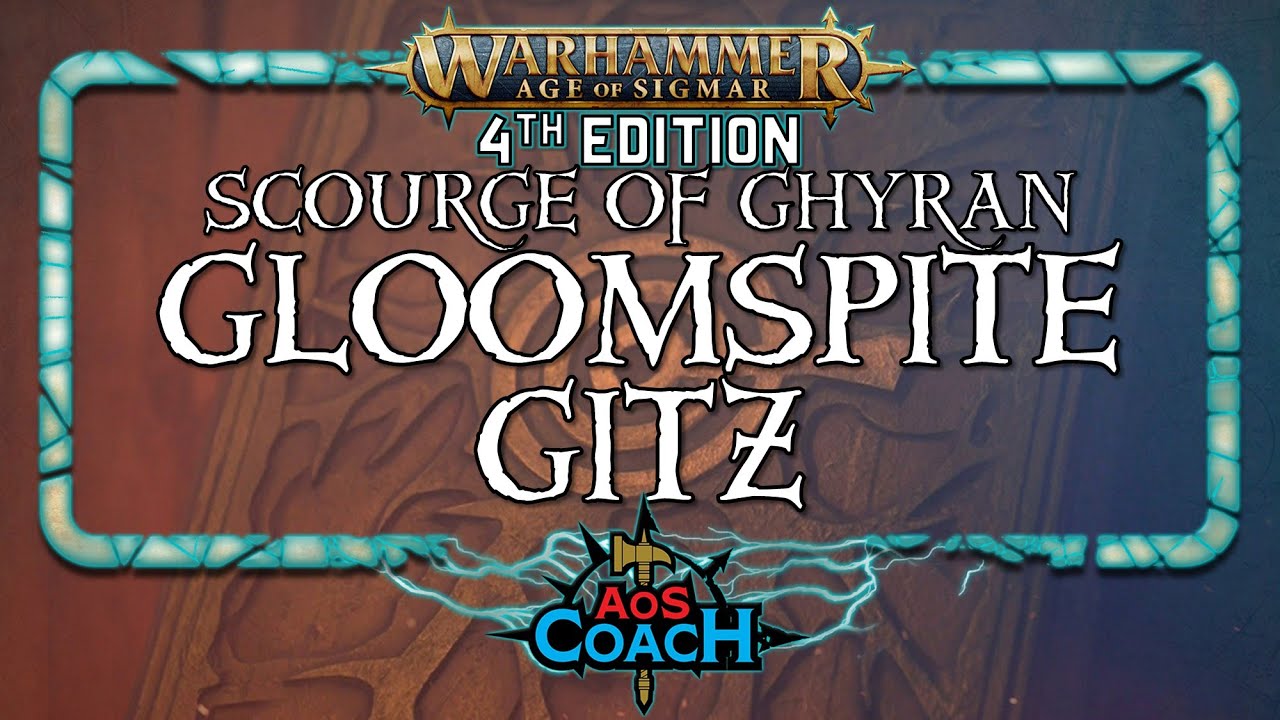 Gloomspite Gitz  | Scourge of Ghyran | GHB25-26