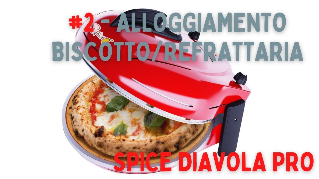 Spice Diavola Pro - #2 - Alloggiamento biscotto/refrattaria