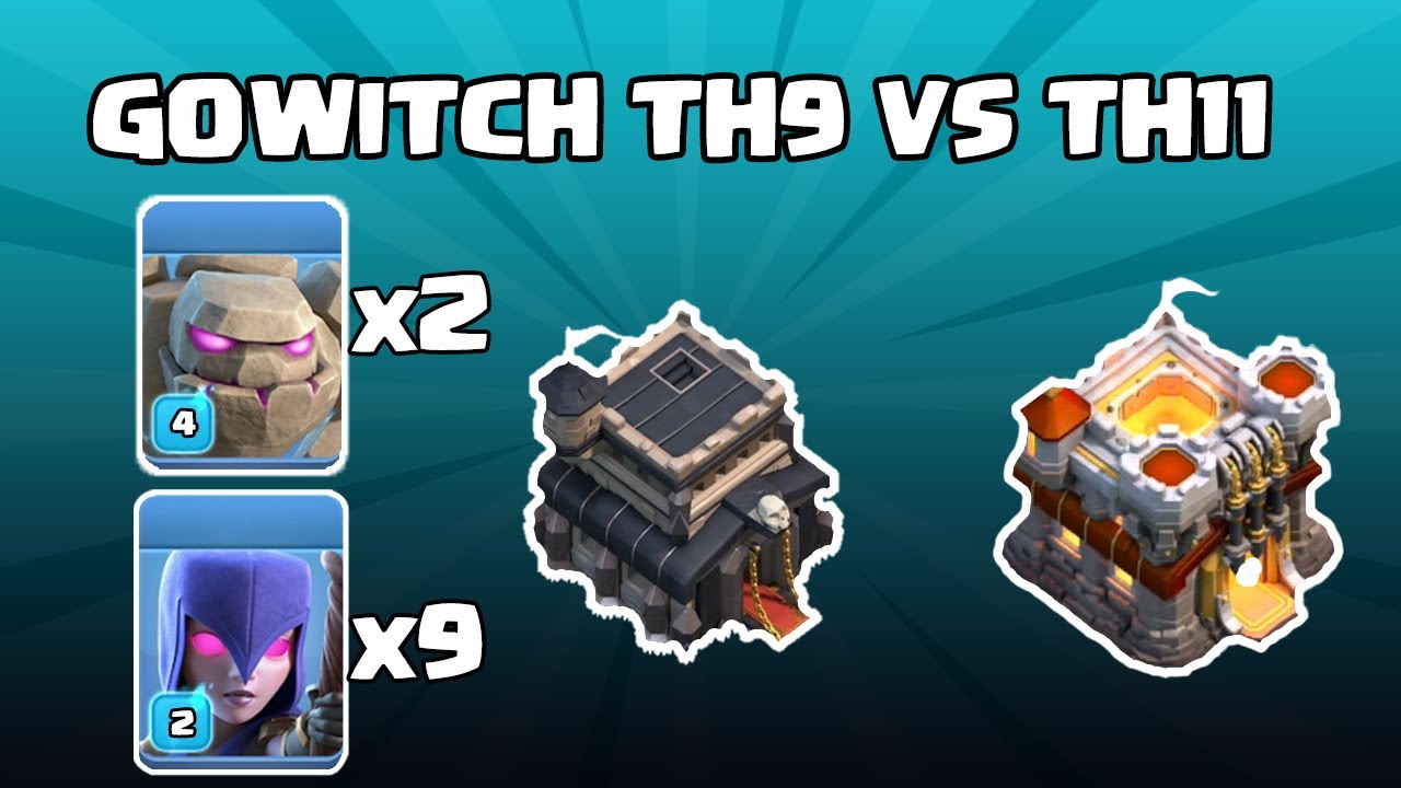 GOWITCH TH9 | TH9 VS TH11 ATTACK STRATEGY 2022 | WITCH + GOLEM ATTACK