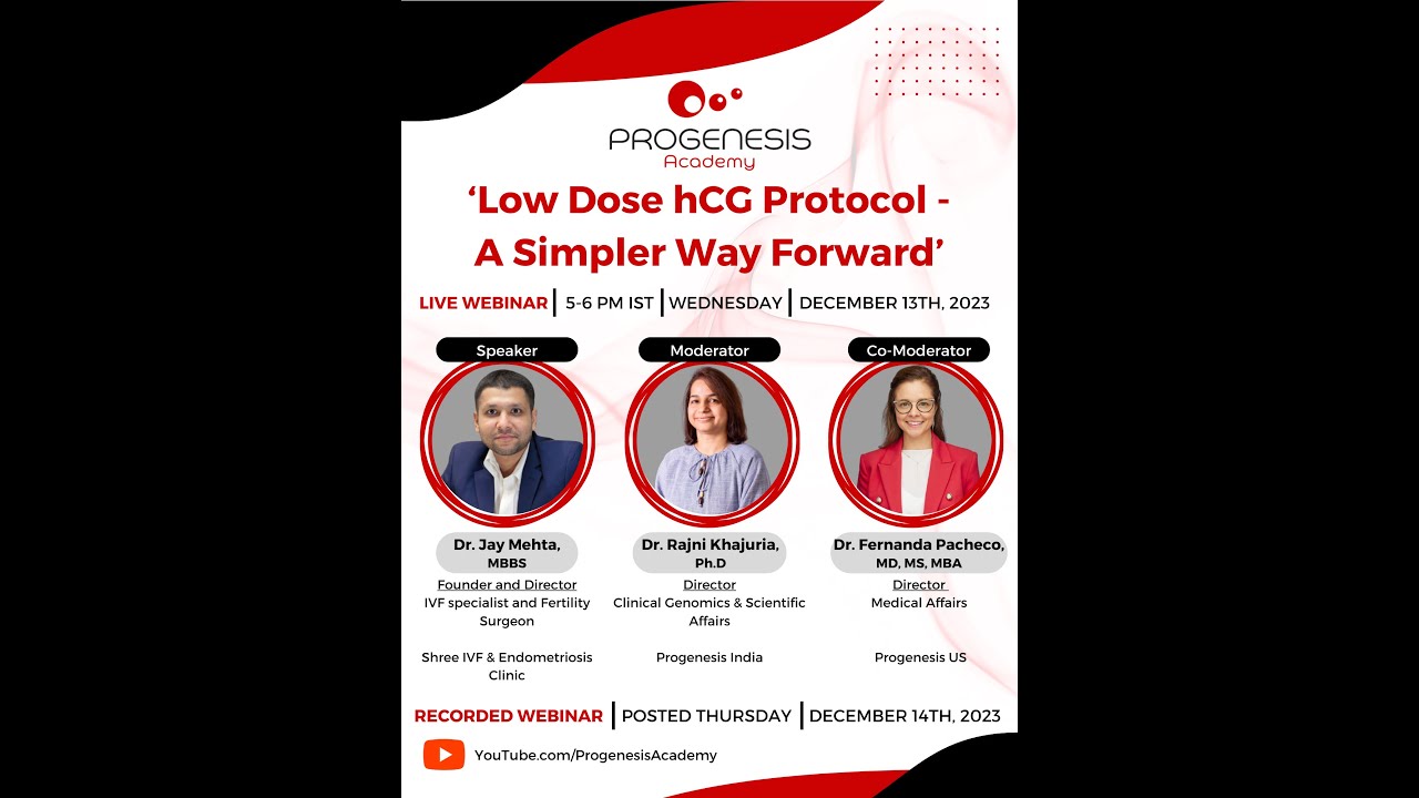 'Low Dose hCG Protocol - A Simpler Way Forward'