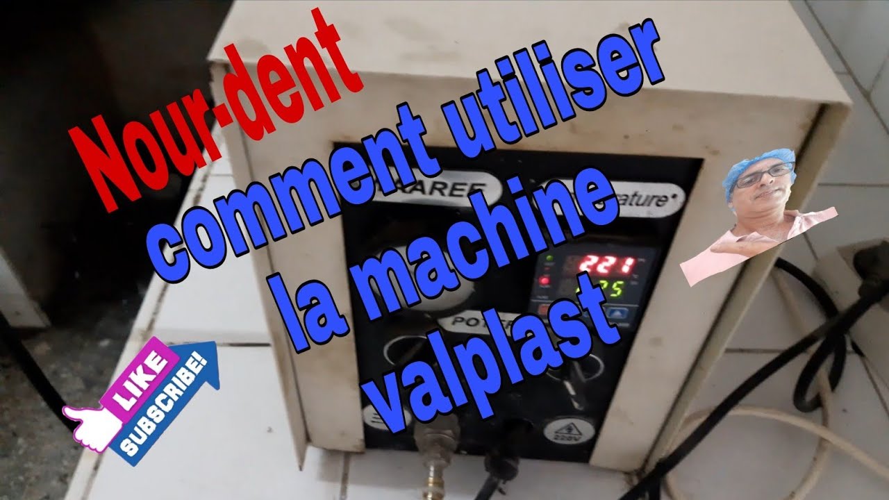 comment utiliser la machine valplast.@NoureddineVlogsBr