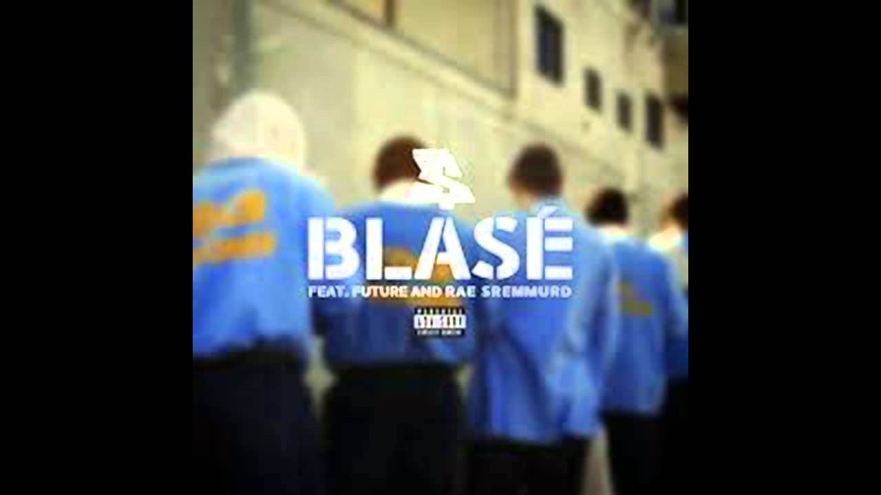 Ty Dolla $ign - Blas&eacute; ft. Future & Rae Sremmurd  New Song [Offical Audio]