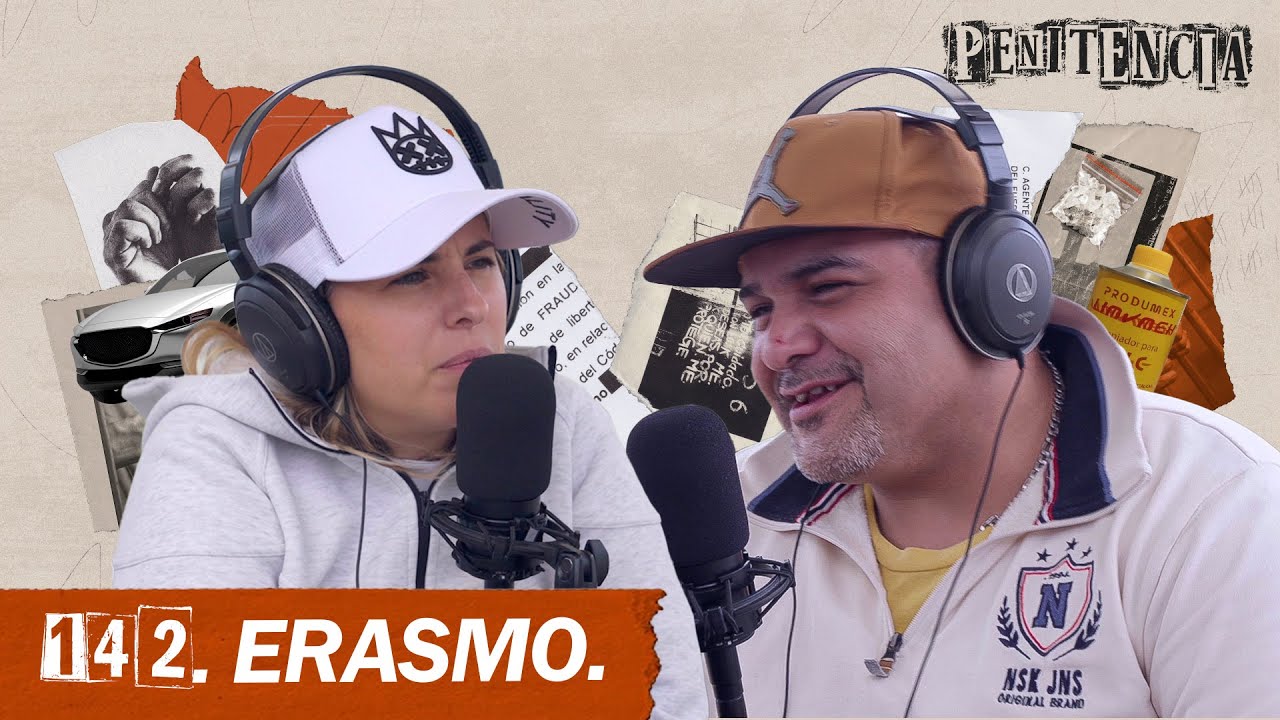 Obligu&eacute; a mi mujer a estar con otros por drogas | Erasmo #Penitencia 142 #podcast #c&aacute;rcel #M&eacute;xico