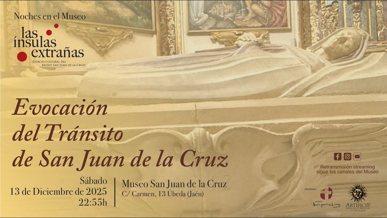 Evocación del Tránsito de San Juan de la Cruz 