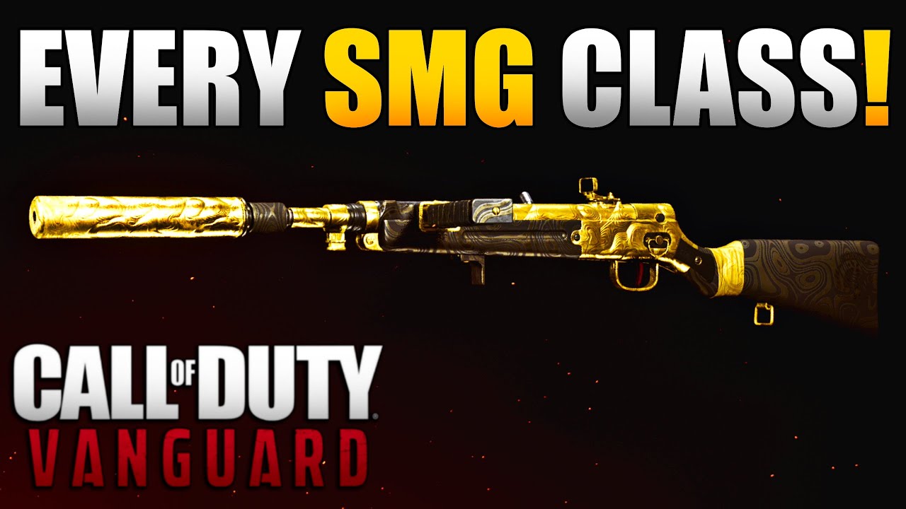 Best Class Setup for Every SMG in Vanguard AND Which You Should Level for Warzone Integration