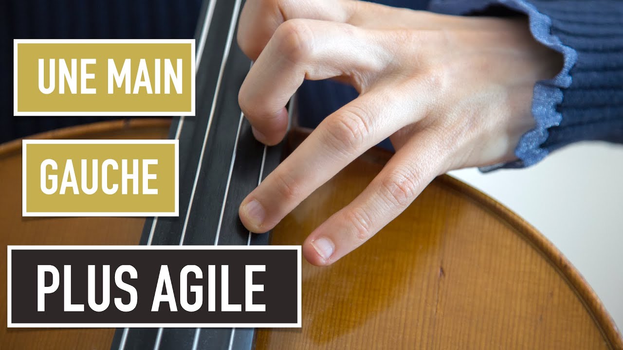 Une main gauche plus agile