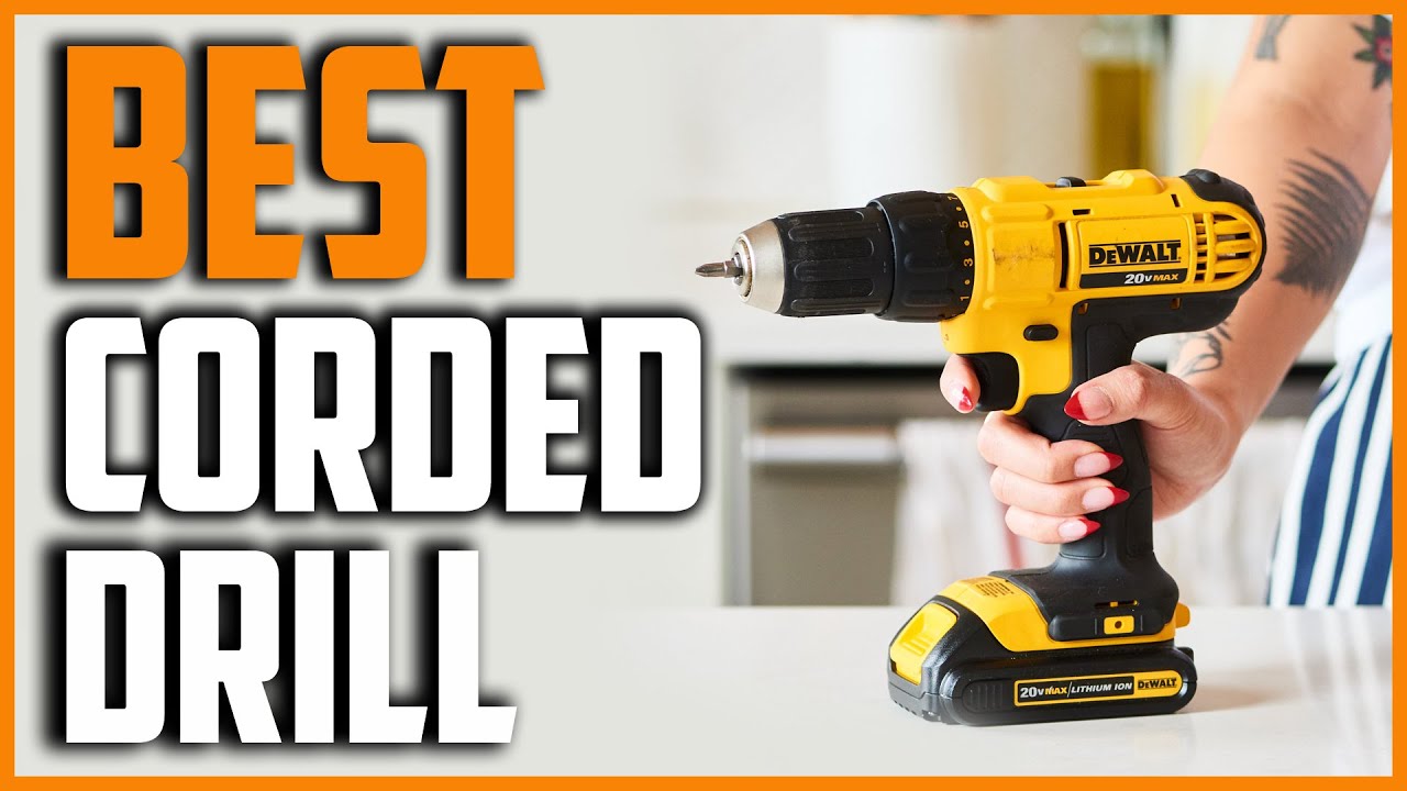 Best Corded Drills 2023 | Top 7 Best Corded Drill on Amazon