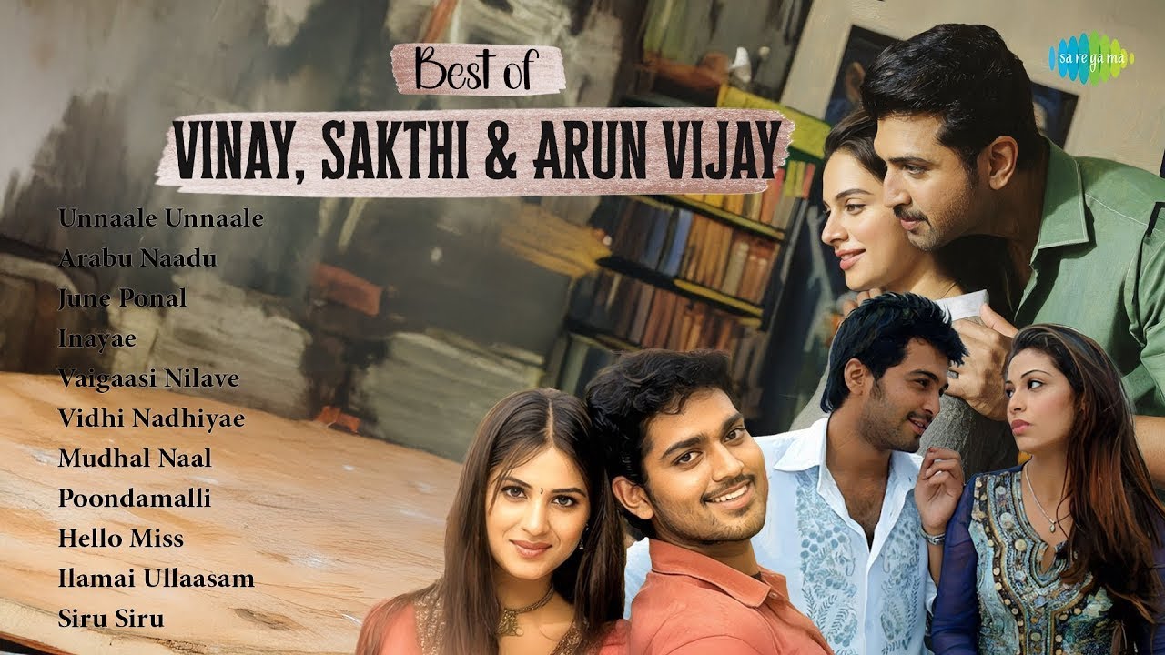 Best of Vinay, Sakthi & Arun Vijay | Unnaale Unnaale | Arabu Naadu | June Ponal | Inayae |