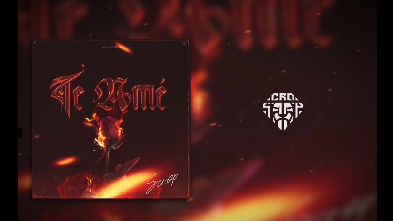 Scrop - Te amé