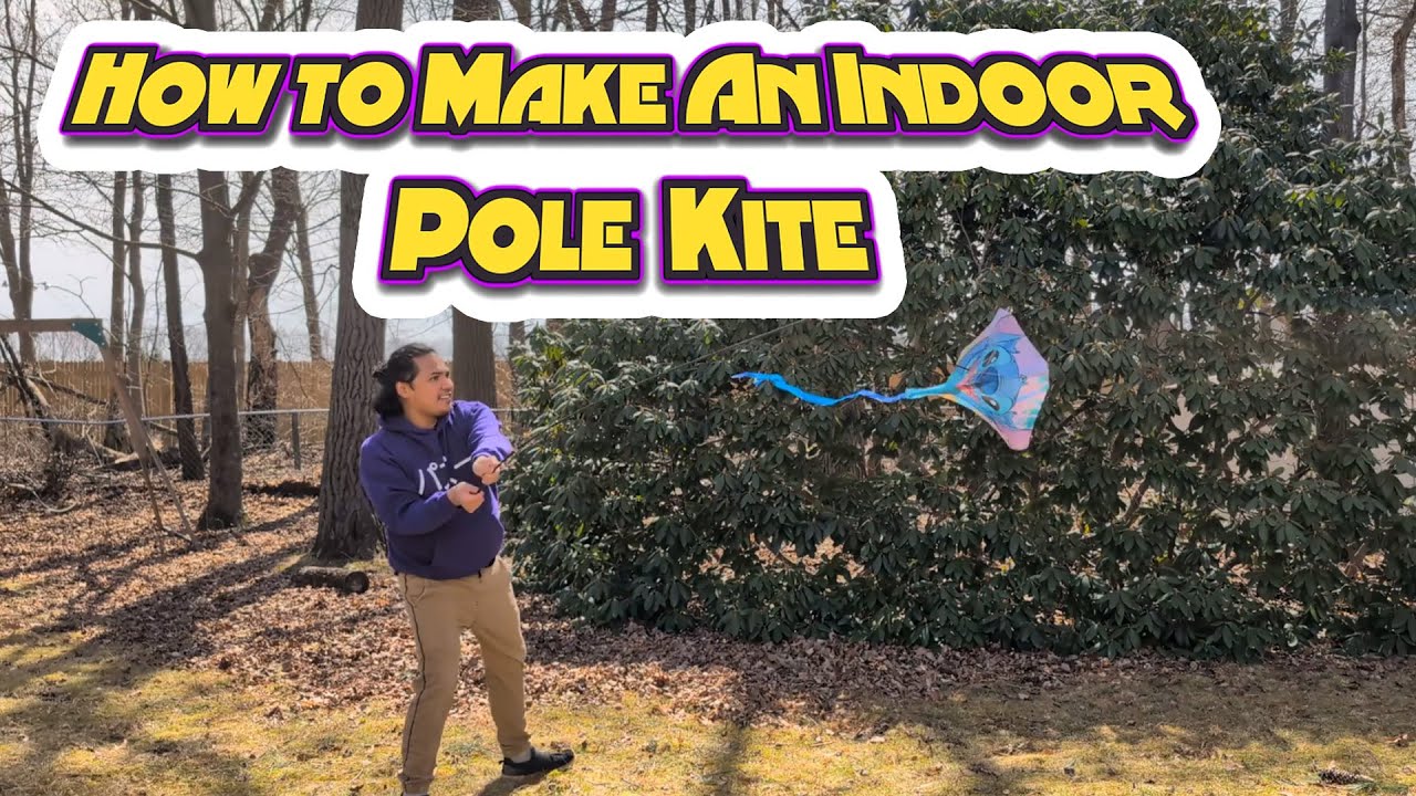 How to make an Indoor Pole Kite
