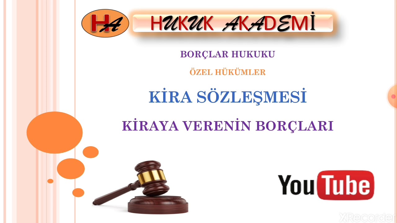 Kiraya Verenin Borçları (2020 Borçlar Hukuku Özel Hükümler)