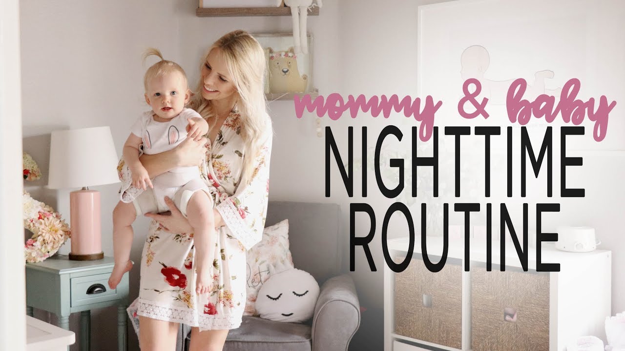 MOMMY & BABY NIGHTTIME ROUTINE 2018 / Solo without Dad!
