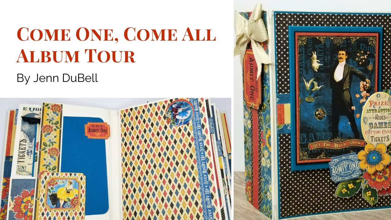 Come One, Come All Album Tour by Jenn DuBell | Graphic 45