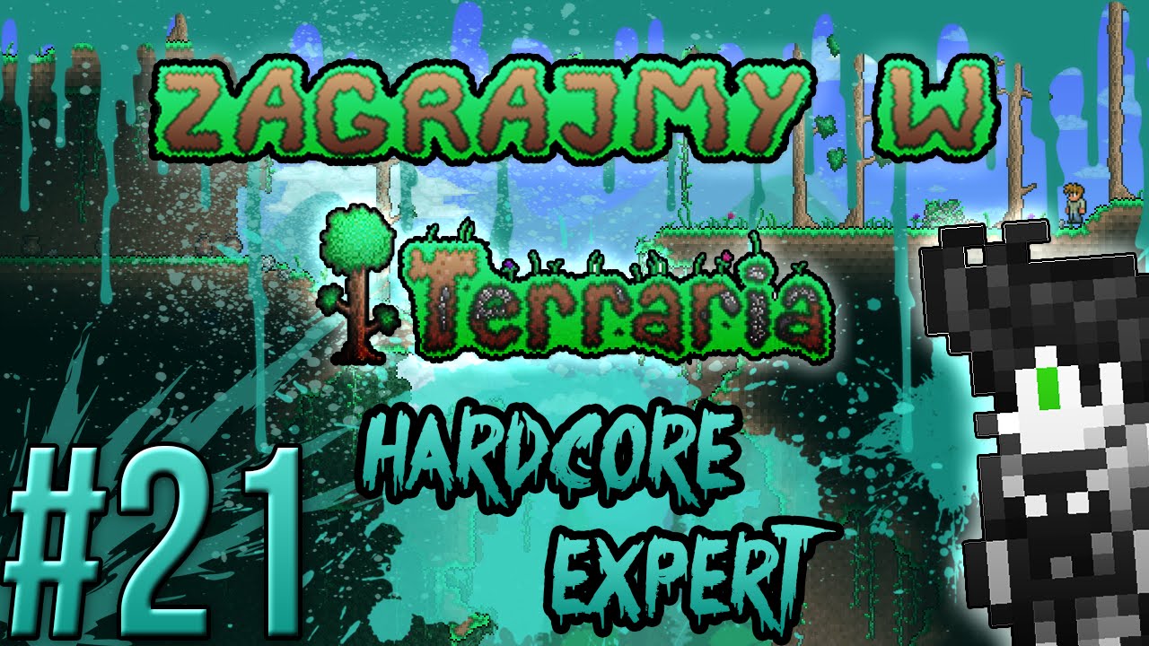 Zagrajmy w Terraria: Hardcore Expert #21 - DRUGI BOSS... i śmierć?! [1.3.2.1]