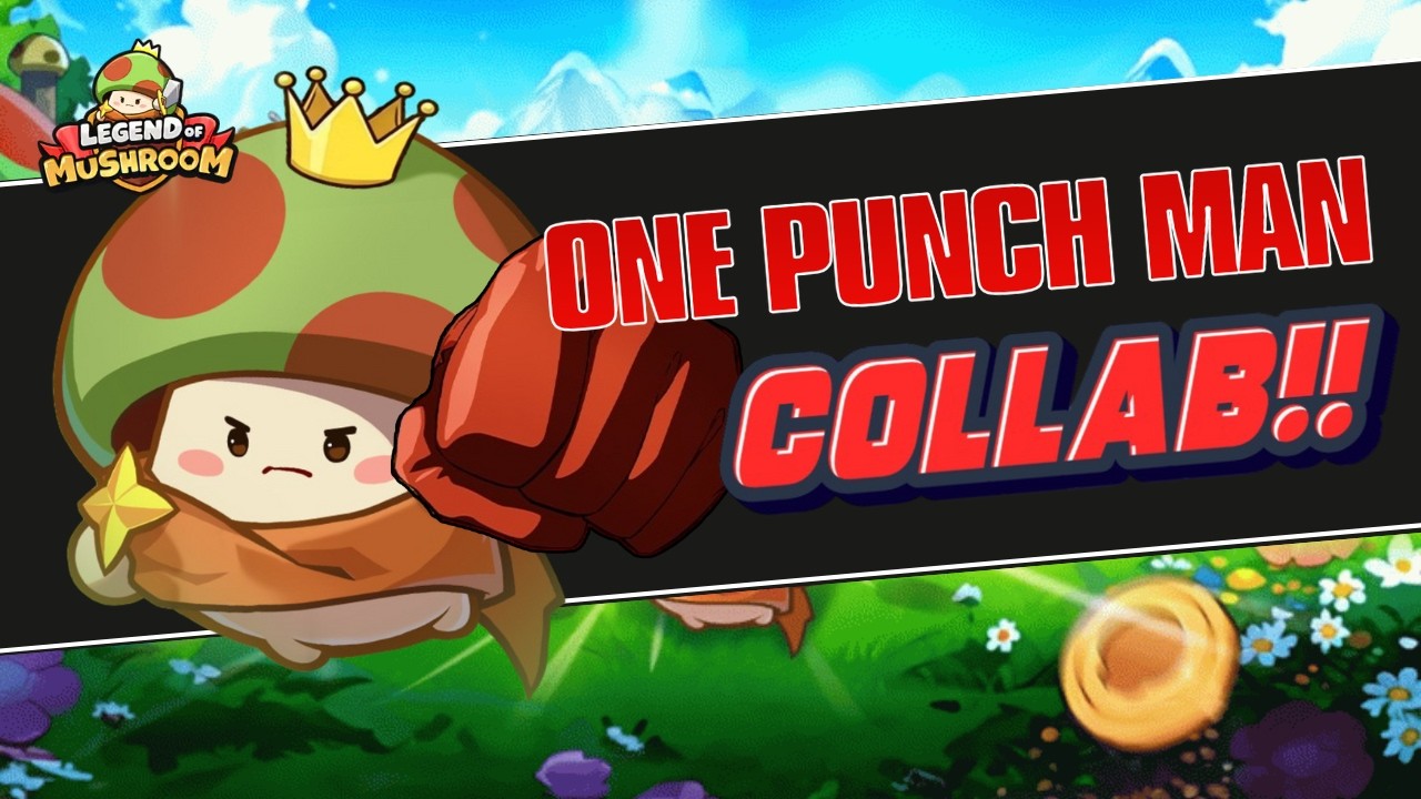 Обновление коллаборации Legend of Mushroom и One Punch Man!