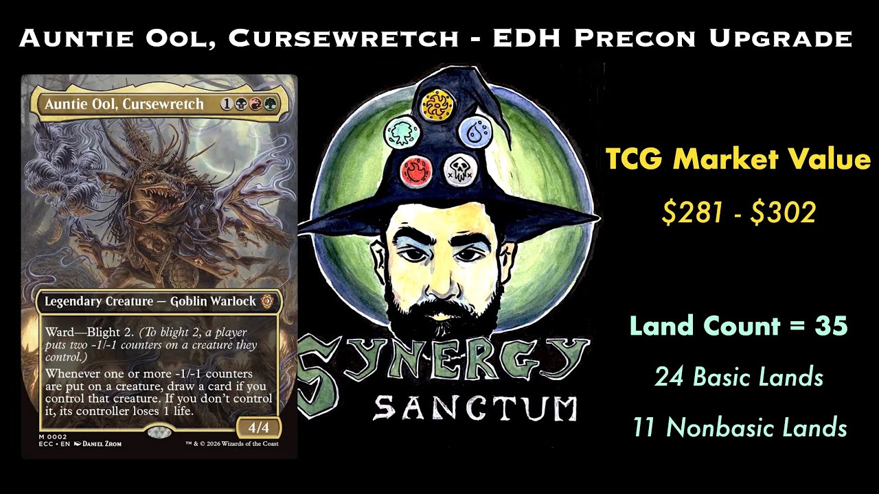 Lorwyn Eclipsed - Auntie Ool, Cursewretch - EDH Precon Upgrade Deck Tech