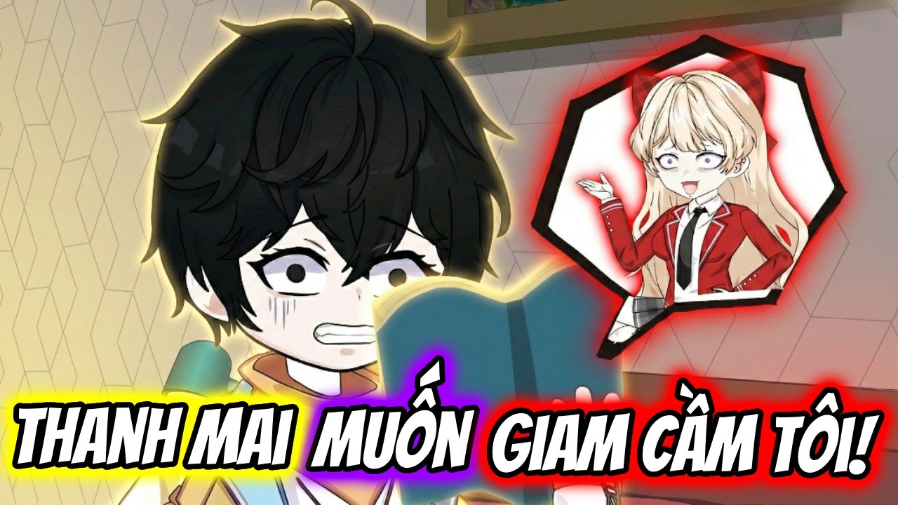 (Full) Thanh Mai Muốn Giam Cầm Tôi! | TTD Vietsub