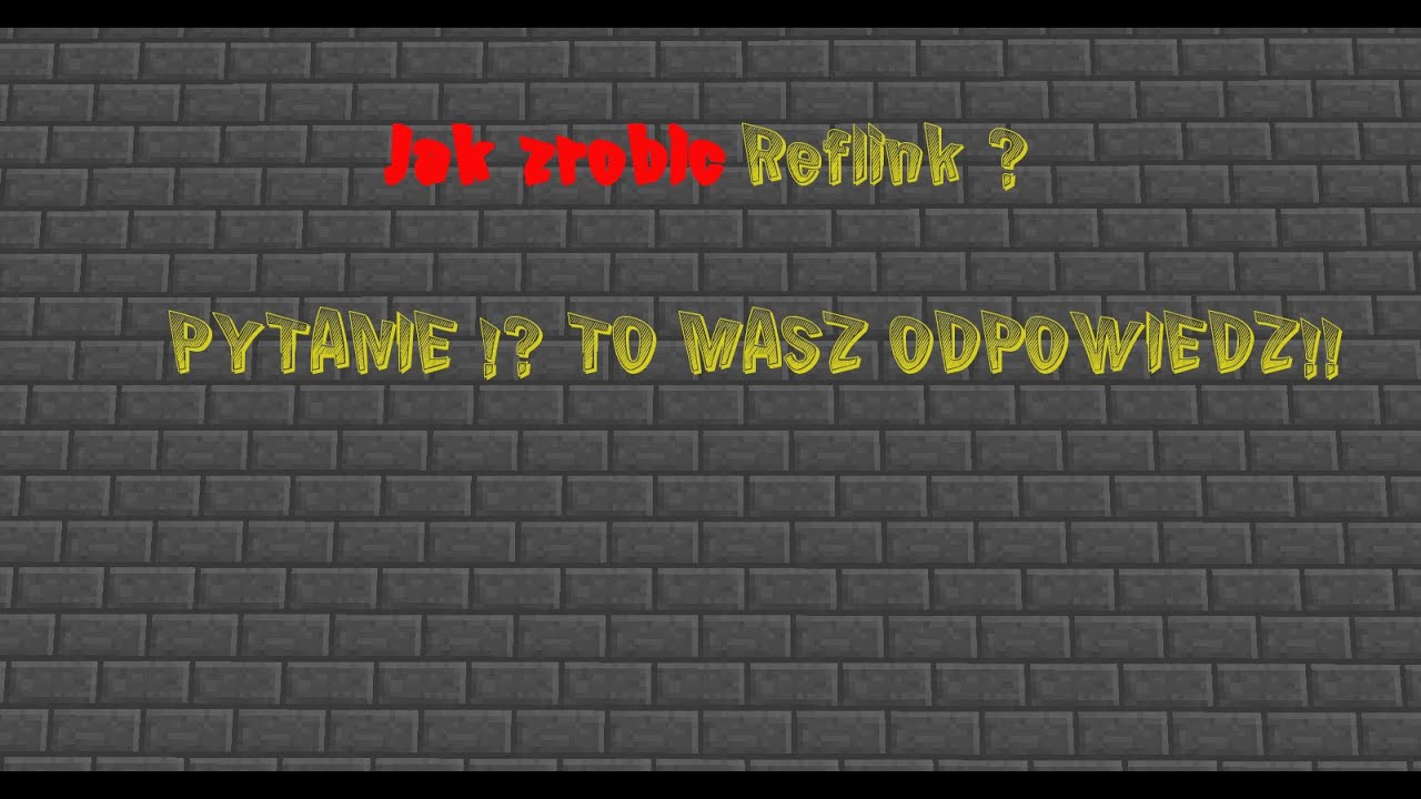 Jak zrobić sw&oacute;j własny reflink