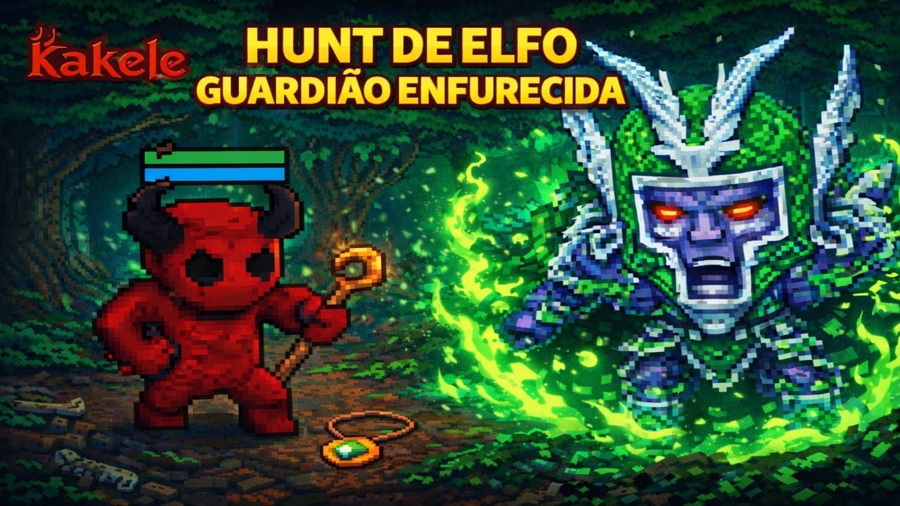 Kakele - Hunt Elfo Guardião Enfurecida - XP/HR 1B+