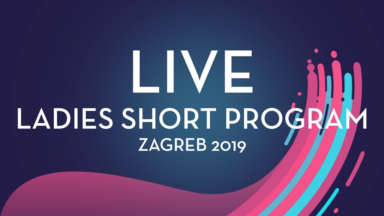LIVE 🔴 | Ladies Short Program | Zagreb 2019