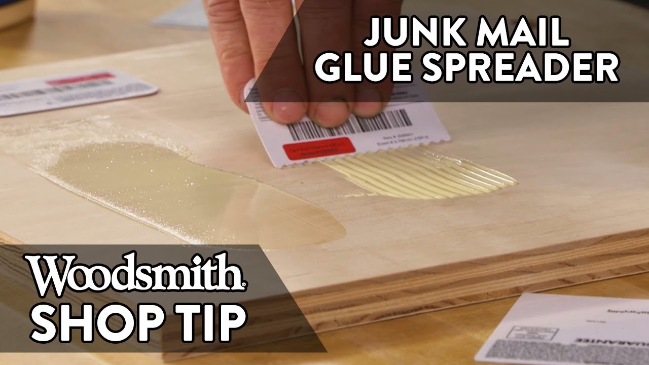 Woodworking Tip: Junk Mail Glue Spreader