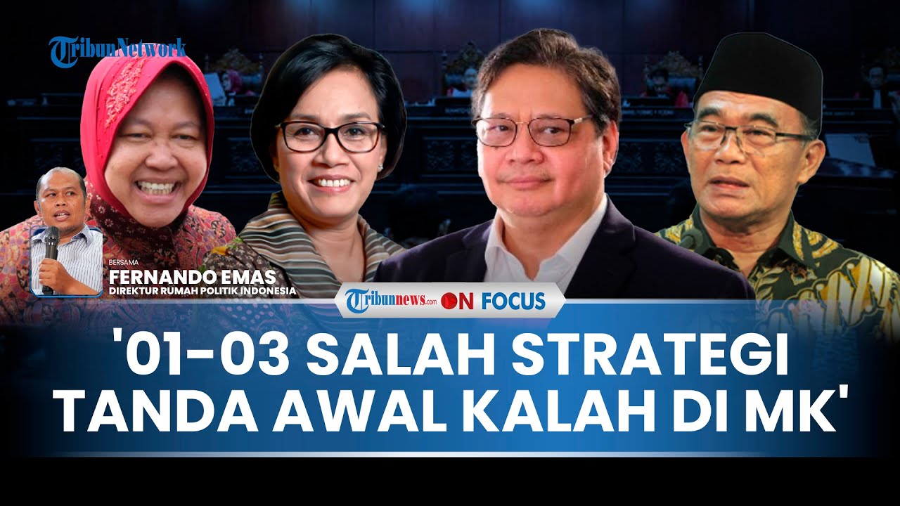[FULL] Bansos Jokowi Demi 02 'PATAH' Lewat Kesaksian 4 Menteri di MK, Pengamat: 01-03 Salah Strategi