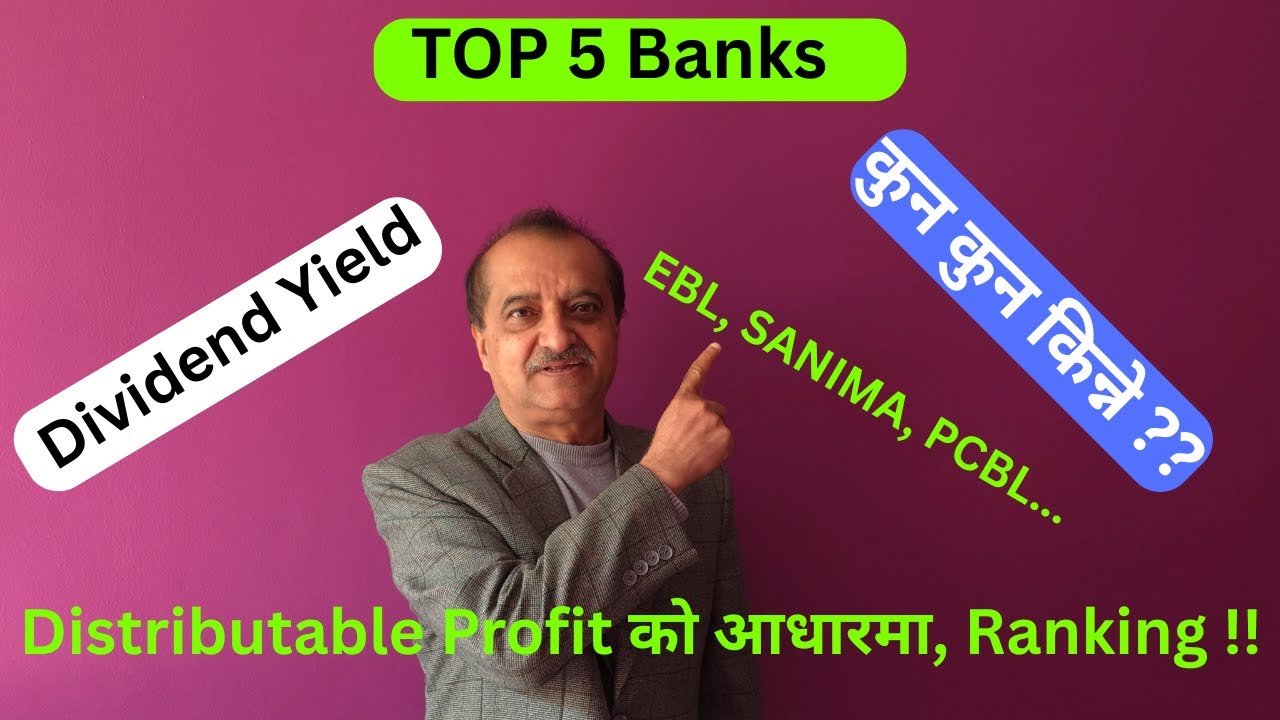 DIVIDEND YIELD को आधारमा TOP 5 COMMERCIAL BANKS