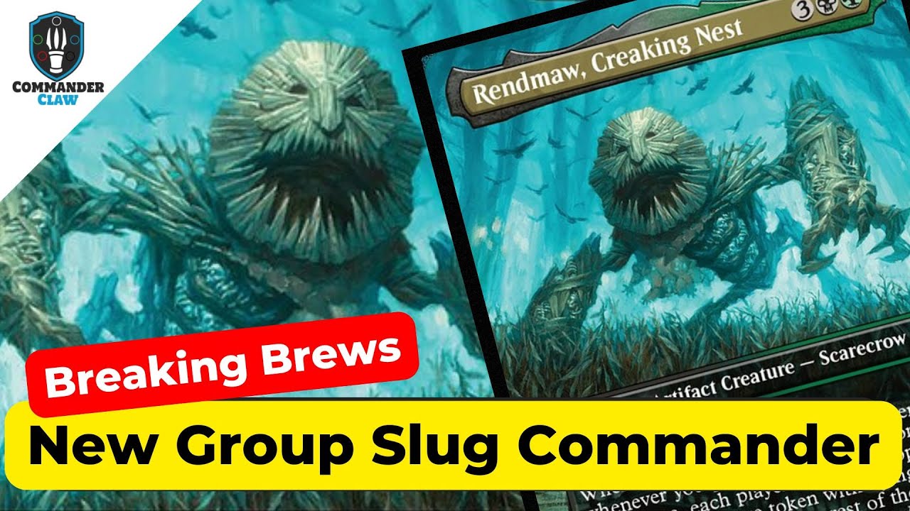 New Group Slug Commander | Rendmaw Creaking Nest | Duskmourn MTG| EDH | #commanderclaw