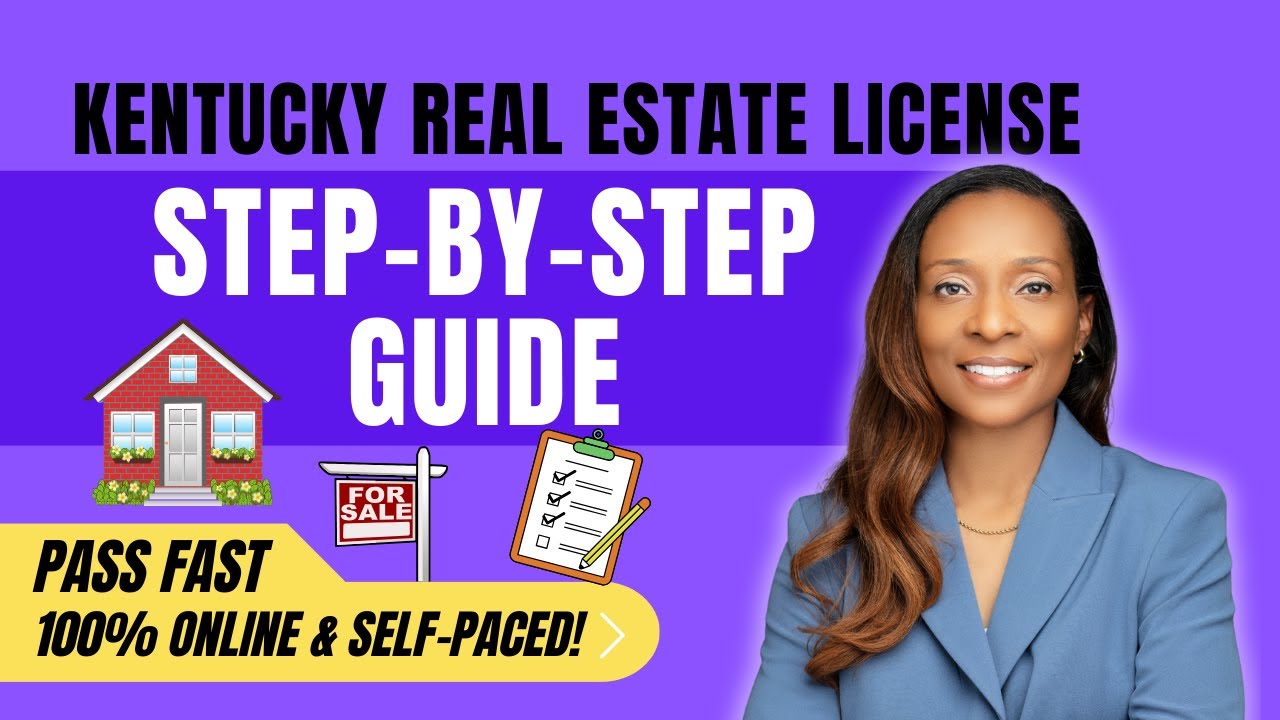 How to Get Your Kentucky Real Estate License