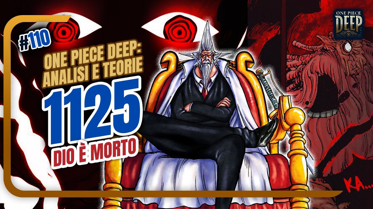 ONE PIECE 1125 - ANALISI E TEORIE (One Piece DEEP #110)