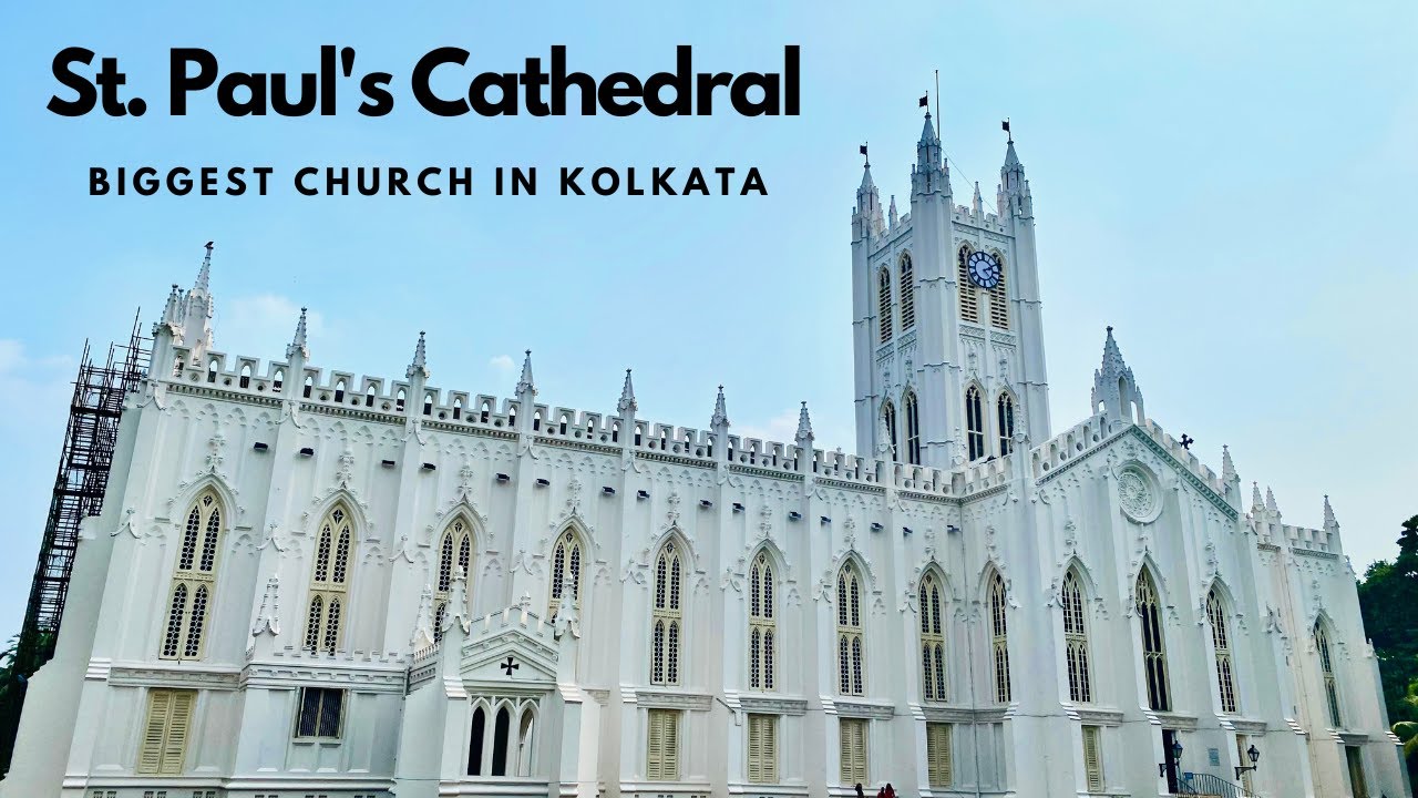 St. Paul’s Cathedral Kolkata | Biggest Church in Kolkata | Kolkata Tourist Places | 4K