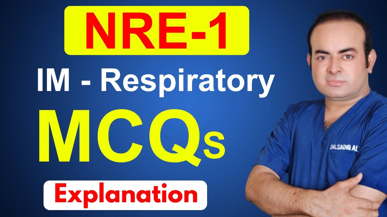 Respiratory System MCQs Explained | High-Yield Review for NRE, FCPS, USMLE, PLAB