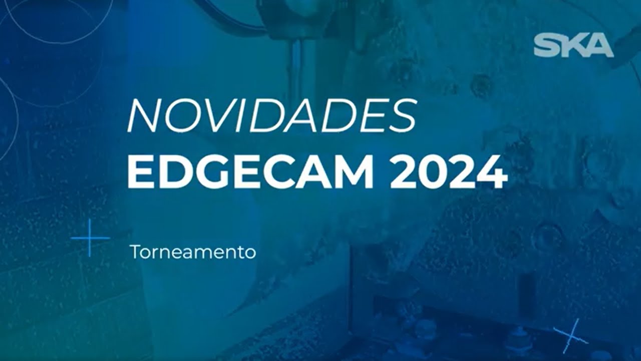 Melhorias de torneamento do EDGECAM 2024.1