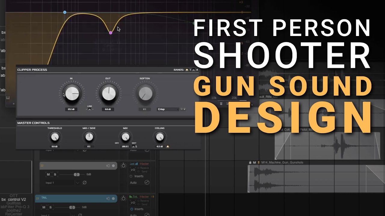 Gun Sound Design Tutorial with Mark Kilborn - First-Person Shooter