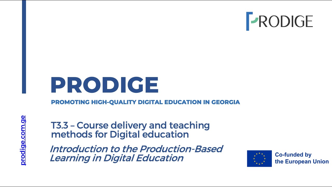 PRODIGE - T3.3 - Introduction to Production-Based Learning in Digital Education