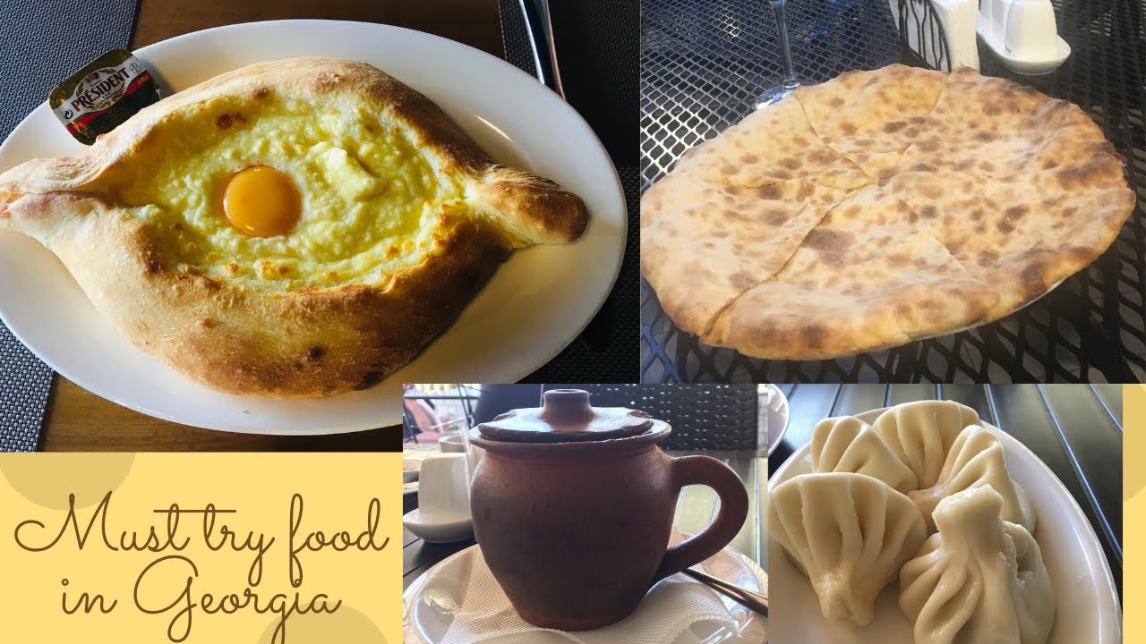 MUST TRY FOOD IN GEORGIA || GEORGIAN DELICACIES || FOOD TO TRY WHILE IN GEORGIA ||