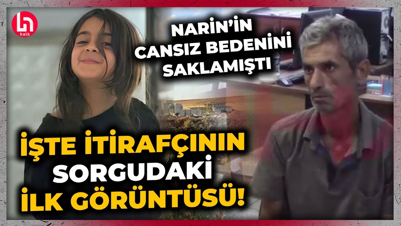 Narin Güran'ın cesedini taşıyan itirafçı Nevzat Bahtiyar'ın sorgu görüntüleri ortaya çıktı!