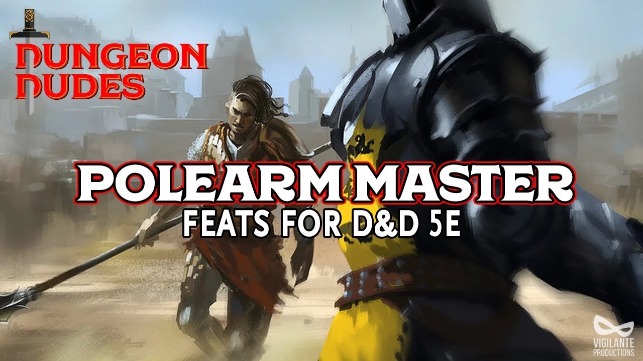 Polearm Master - Feats in Dungeons and Dragons 5e