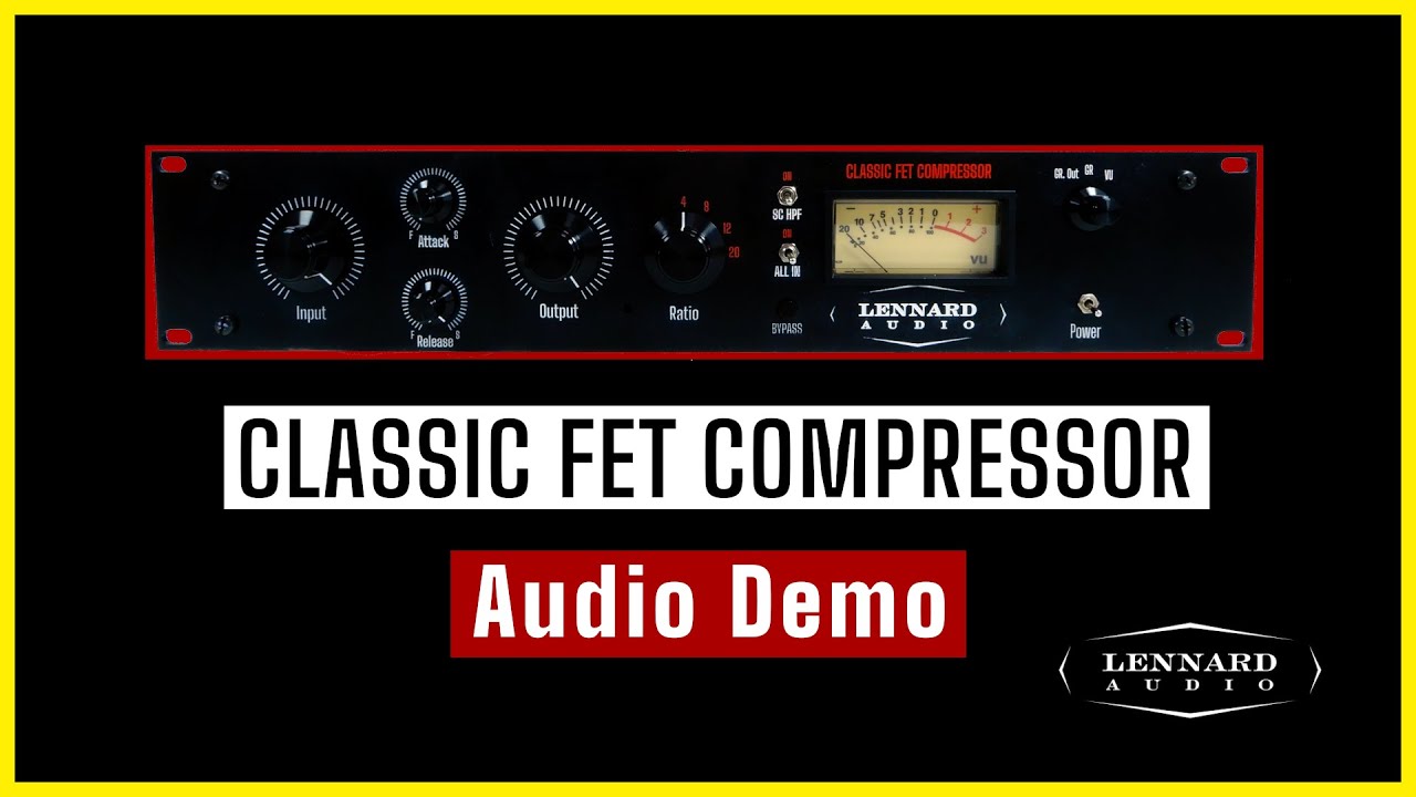 Classic FET Compressor - Audio Demo