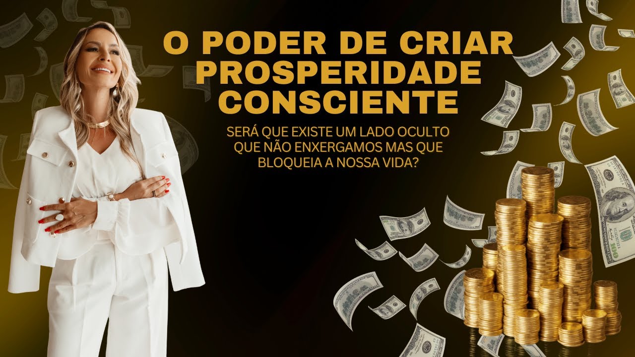 O Poder de Co criar Prosperidade Consciente &mdash; O Chamado da&nbsp;Espiritualidade