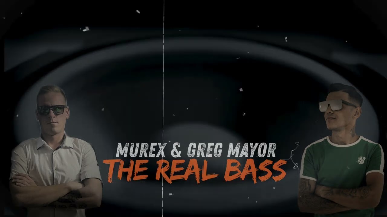 Murex & Greg Mayor - The Real Bass (Original Mix) #new 