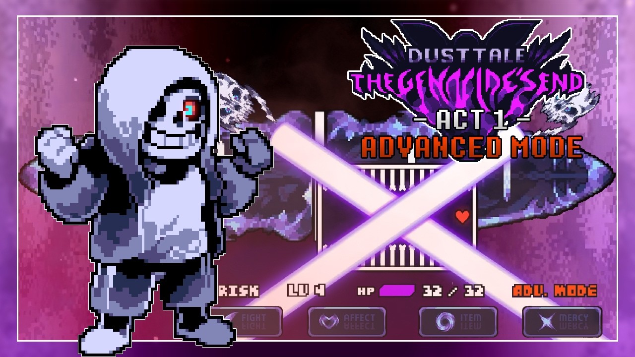 Dusttale The Genocide's End Act 1 - Advanced Mode Sans Battle
