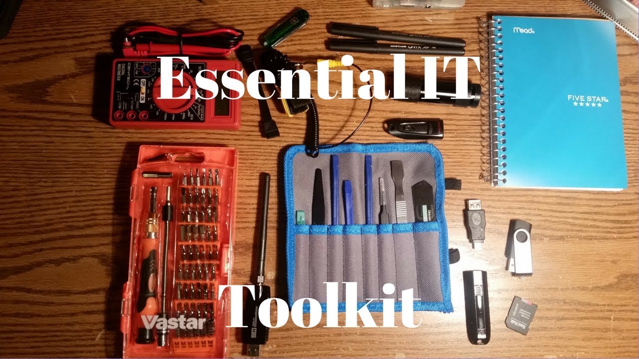 The Essentials for an IT Toolkit